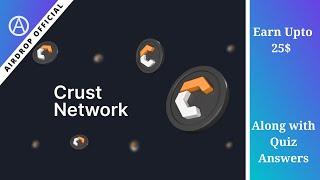 Coinmarketcap X Crust Network Learn & Earn campaign with quiz answers