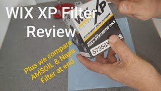 New WIX XP Oil filter Review