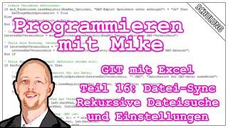 VBA-Programmieren mit Mike | Projekt - GIT-Versionsverwaltung mit Excel (Teil 16)