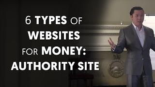 6 Types of Websites You Can Create to Make Money: Authority Site - Dan Lok