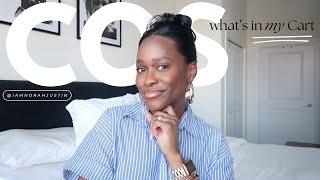 WHAT’S IN MY COS CART | TIPS ON HOW TO SHOP | NEW IN HAUL | Norah Justin