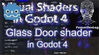 Godot 4: Glass Door shader (fast blur tutorial)