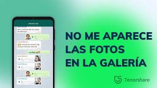 (8 Formas) no me aparecen las fotos de WhatsApp en la galería 2021