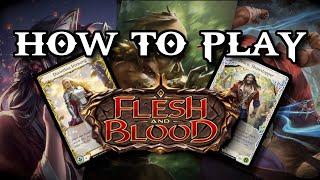 How To Play the Flesh & Blood TCG!