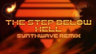 Terraria Calamity Mod Remix - "The Step Below Hell" (SYNTHWAVE EXTENDED MIX)