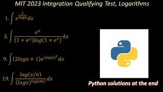 MIT 2023 Integration Qualifying Test, Logarithms. Python application to Calculus.