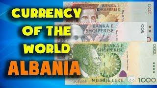 Currency of the world - Albania. Albanian lek. Albanian banknotes and albanian coins