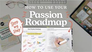 How To Use Your Passion Planner: Passion Roadmap