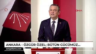 ANKARA - Özgür Özel: Bütün gücümüzle erken seçime zorlamak için mücadele edeceğiz