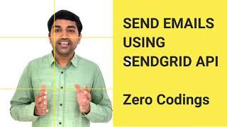 Use SendGrid Email API to Send Mails with Zero / No Coding