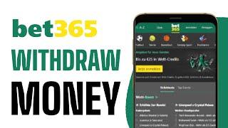 How To Withdraw Money From Bet365 - EASY Guide (2024)