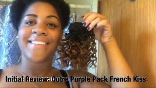 Initial Review: Outre Purple Pack French Kiss!!!