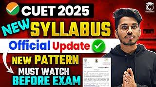 CUET 2025 New Syllabus Out| Cuet Syllabus Updated , Exam Pattern