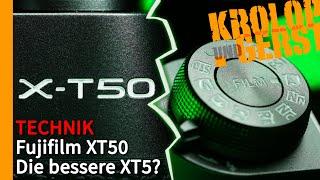 Fujifilm XT-50 - Die bessere XT-5?  Krolop&Gerst