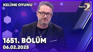 Kelime Oyunu 1651. Bölüm | 06 Şubat 2025