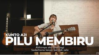 PILU MEMBIRU - KUNTO AJI | TAMI AULIA