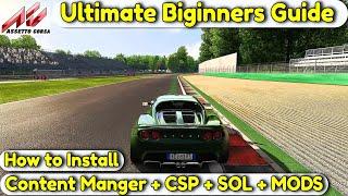 2023 Assetto Corsa Mod Install Guide + Content Manager + CSP + Sol + Mods for Tracks & Cars