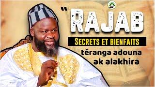 Secrets et Bienfaits de Rajab | Soldarou Serigne Touba « keep kouko deff… »