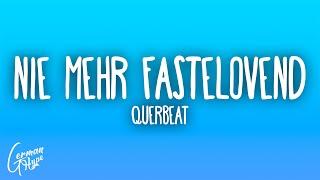 Querbeat - Nie mehr Fastelovend