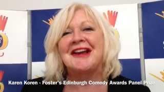 Interview with Karen Koren - Foster's Edinburgh Comedy Awards Panel Prize 2015