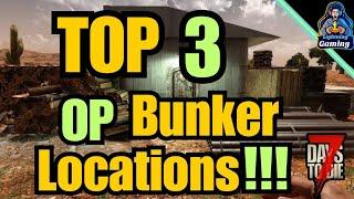 7 days to die 1.0 Guide, 3 secret bunker locations  Navezgane map