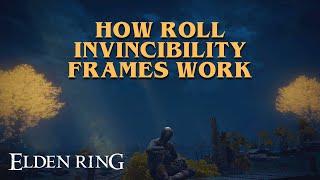 Elden Ring - How Roll Invicibility Frames Work (iframes)