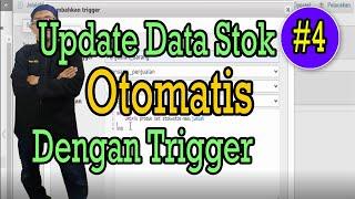 Tutorial MySQL #4 Update Data Stok Otomatis Dengan Trigger