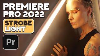 Premiere Pro 2022 Tutorial : Strobe Light Effect And Flicker ( Full Guide - Simple )