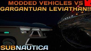 Testing MODDED VEHICLES AGAINST the GARGANTUAN LEVIATHAN!