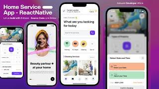 Home Service App | Built with React Native & Firebase | Full Source Code Available!
