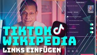 TikTok Wikipedia Links einfügen | #FragDenDan