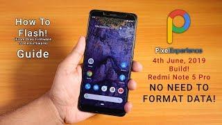 How To Flash Latest Pixel Experience Rom On Redmi Note 5 Pro (Pie Firmware)