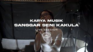 MUSIK MODERN - RAGAM BUDAYA (Live Session) SANGGAR SENI KAKULA