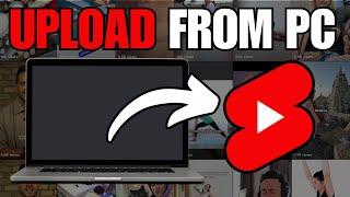 How To Upload YouTube Shorts From PC