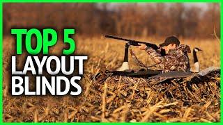 Best Layout Blinds 2023 | Top 5 Layout Blinds for Hunting