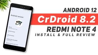 Install CrDroid Android 12 Rom On Redmi Note 4 | Face Unlock & More Features | Full Review