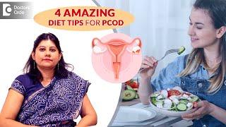 4 DIET TIPS for PCOD | 6 Small Meals | Lifestyle Changes in PCOS-Dr.Anuradha Lokare |Doctors' Circle