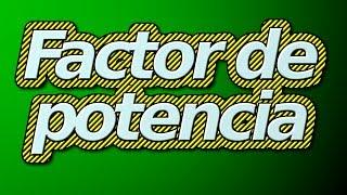 Factor de potencia BIEN EXPLICADO | coseno de fi | activa | reactiva | aparente