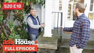 ASK This Old House | Porch Column, Smart Thermostats (S20 E18) FULL EPISODE