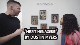 Dustin Myers Endearing and Wacky Oil Portraits Called The Misfit Menagerie At Thinkspace Gallery