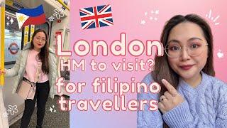 HOW MUCH would it COST to visit LONDON in 2023? A Guide for Filipino Travellers 