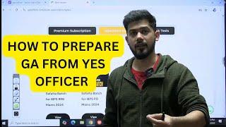 How To Prepare General Awareness From Yes Officer | Kush Sir | Bank Exams 2025 | SBI Clerk 2025