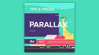 Tips & Tricks in After Effects: Parallax