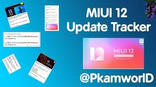 MIUI 12 Update Tracker in Tamil || Pkam worlD