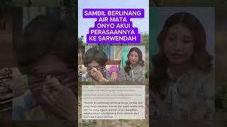 SARWENDAH dan ONYO