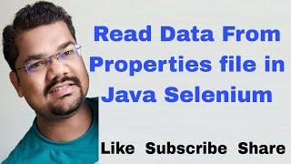 How to Read Data from Properties File in Selenium Webdriver | Read Data from Properties File in Java