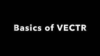 Vectr Basics Tutorial