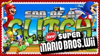 New Super Mario Bros. Wii Glitches - Son of a Glitch - Episode 74