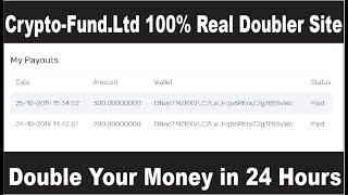 Crypto-Fund.Ltd 100% Real And Trusted Doubler Site || Withdraw Proof - Deposit