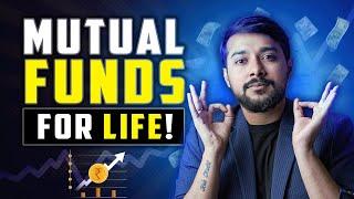 Mutual Funds for Life: Invest Now for Future | Mutual Funds for Beginners | Harsh Goela